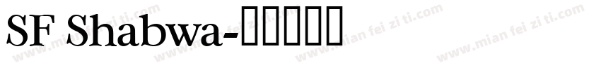 SF Shabwa字体转换